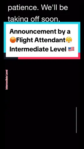 English with Mr. Andrews DUET THIS! Intermediate Level Speaking skill. Announcement by a 😡Flight Attendant😤. #español #aprendeespañol #teacher #azafata #piloto #flightattendant #avion #p #spanishteacher #duet #trending #azafata #piloto #comandante #capitan #anuncio #fyp #monologo #divertido #learnenglish #english #englishteacher #pilot #airplane #torredecontrol #airport #breakingnews #tv #news #newsreporter
