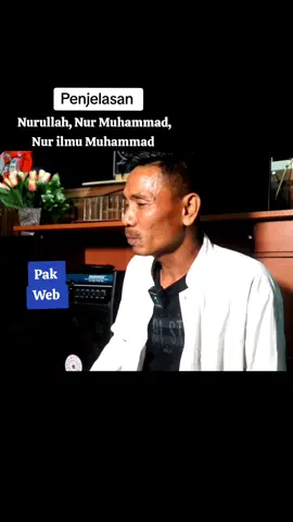 Penjelasan Nurullah, Nur Muhammad dan Nur ilmu Muhammad #pakweb #kesadaran #spiritual #fyp #fypシ゚viral #