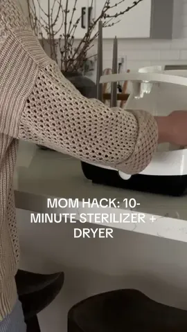 MOM HACK: @Baby Brezza 10-minute sterilizer and dryer (work smarter, not harder) 🤭 #babybrezza 