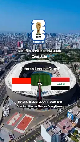 Jadwal Timnas Indonesia vs Irak Leg Kedua Kualifikasi Piala Dunia 2026 Misi Dendam Skuad STY, akan di gelar pada 6/6/2024•19.30 WIB stadion utama gelora bung Karno! #indonesia #irak #kualifikasipialadunia2026 #zonaasia #fifaworldcup #fifa #gbk 