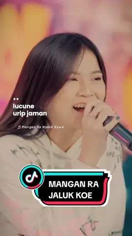 mangan ra jaluk koe. #manganranjalukkowe #dindateratu #liriklagu #dangdut #story #CapCut 