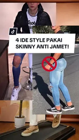 Replying to @muhammad danian 4 ide style simple dengan skinny anti jamet! #GayaDiTikTok #TikTokFashion #ootdfashion #skinnyjeans #starboy @Weird Jeans 