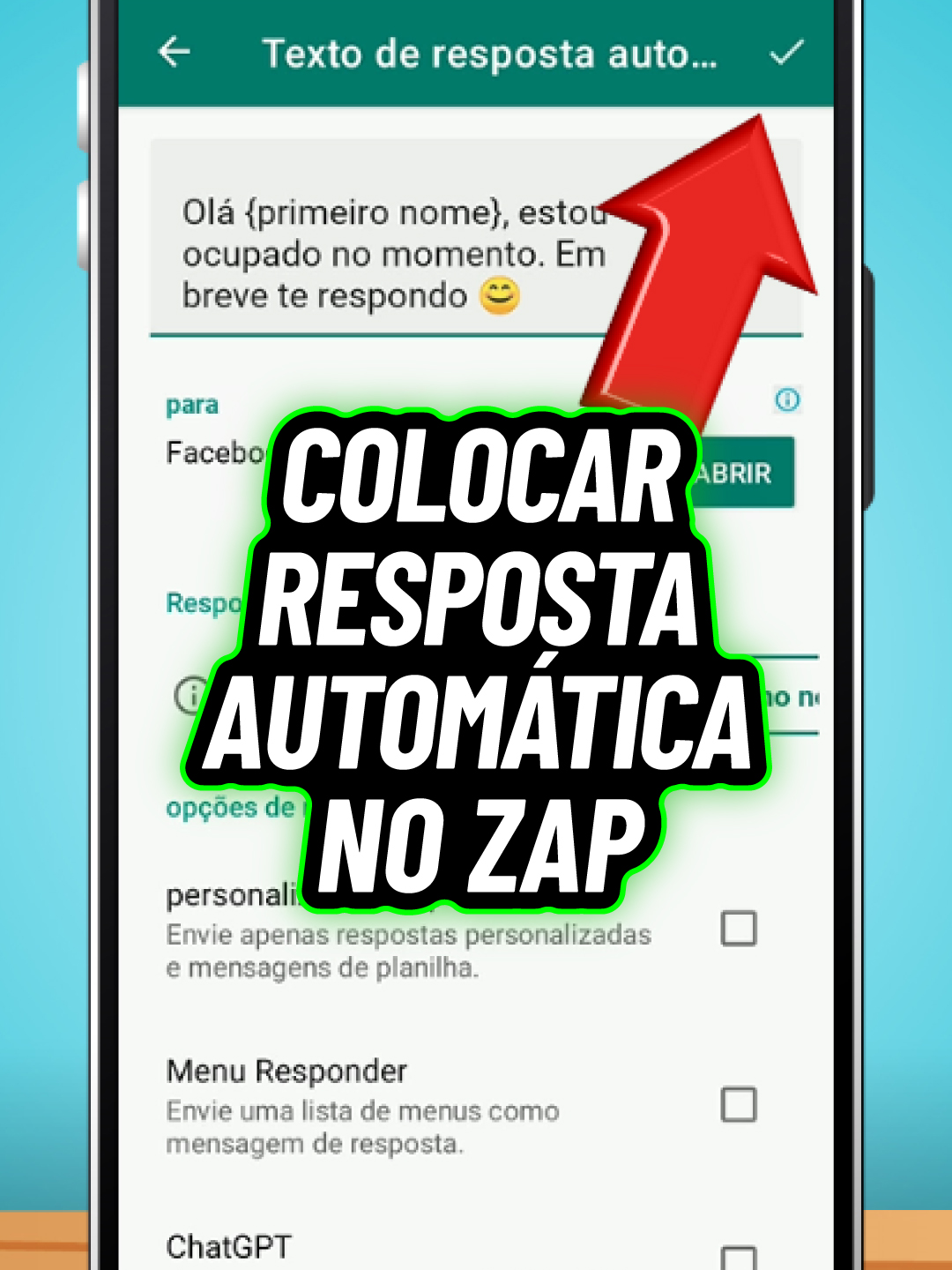 Como Colocar RESPOSTA AUTOMÁTICA no WhatsApp #whatsapp #whatsappstatus #mensagemautomatica #comocolocarmensagemautomáticanowhatsapp #como #dicas #tutorial #tutoriais #celular #redesocial #tecnologia