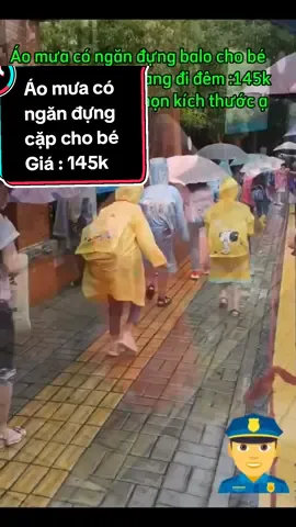 Áo mưa cho bé có ngăn đựng cặp sách balo, có khóa kéo và phản quang khi đi đêm. Nhiều kích thước và mẫu mã. vào giỏ hàng để chọn ạ. #xuhuong #viral #trending #aomuachobe #aomuachobedethuong 