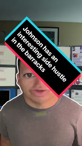 Johnson has a new and interesting side hustle in the barracks #fypシ #foryou #miltok #military #veteran #militaryspouse  #army #marines #navy #airforce #vivalavargas 