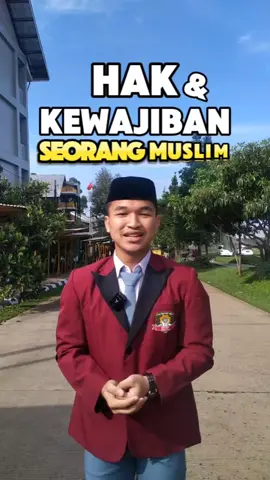 Hak dan Kewajiban Seorang Muslim