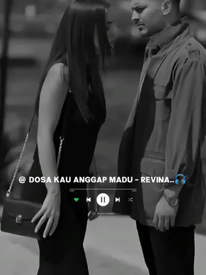 🎶 dosa Kau anggap madu - Revina 🎶 @antibot14 #happymusic88 #revinaalvira #dosakauanggapmadu  #gasentrapajampangan #dangdut #lagudangdut #xyzbca #lirik #liriklagu #foryoupage #fyp #lampung #masukberanda #tiktokindonesia 