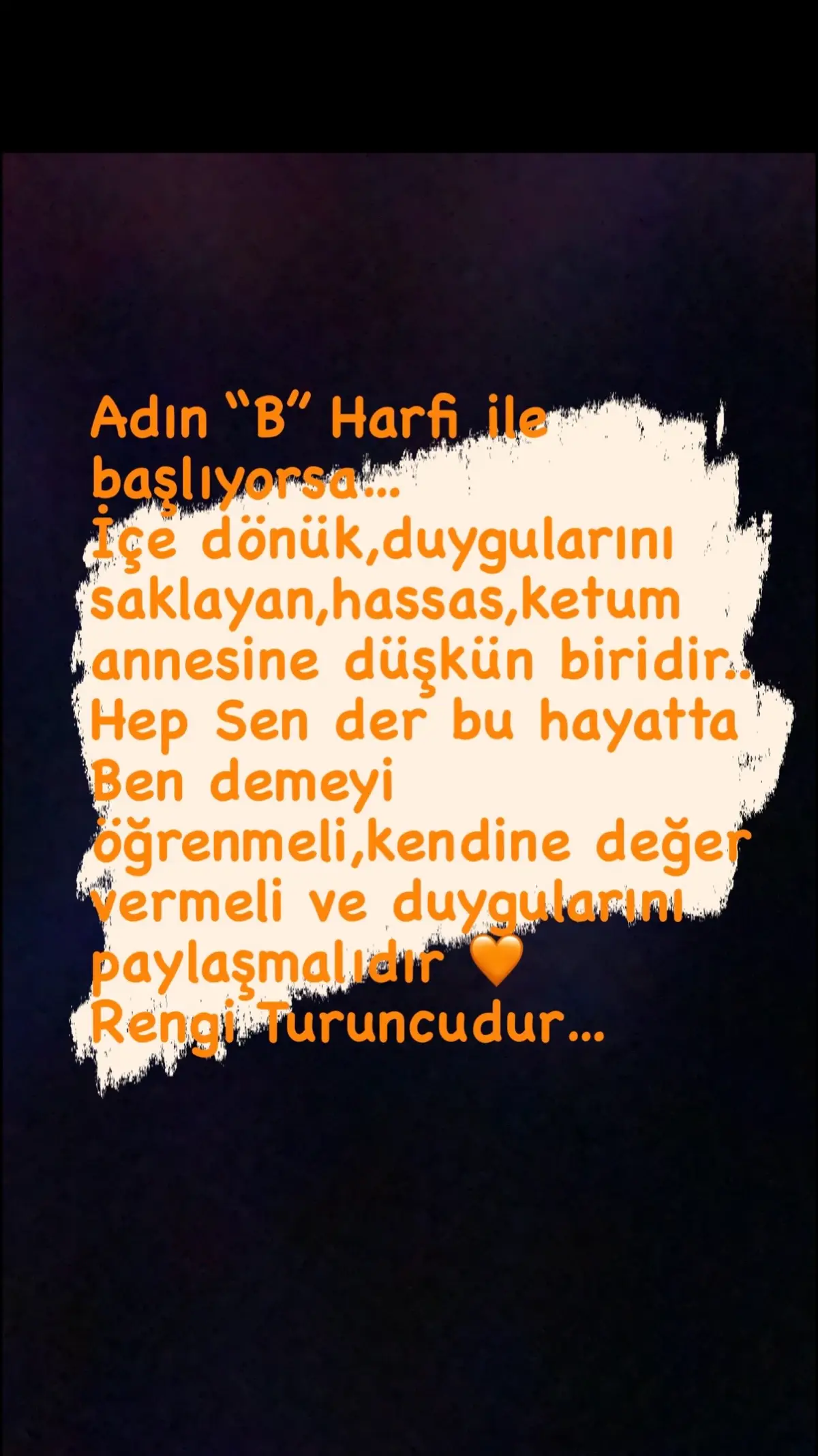 🧡Adın ‘B’ harfi ile başlıyorsa içine dönük alıngan hassas biri olduğunu söylemeliyim.. 🧡Duygularını ifade etmen seni rahat hissettirir.. 🧡Kendini duygularını ifade etmelisin… . . #ifade #turuncu #b#b2#2sakral #çakra #diclehanakkuscansever #numeroloji #astroloji #numerolog #duygular 