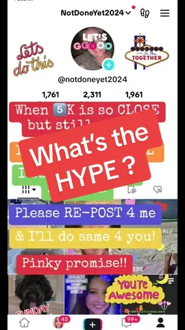 WE SHOW UP! Who needs a HYPE girl ??  Let’s get each other to 5k 💗 We can get there faster if we turn on HYPE mode! You re-post for me & i’ll do the same for you! Like & comments optional … you decide! I’m ready! #MomsofTikTok #momlife #hype #hypegirl #hypegirlsquad #hypesquad #notdoneyet #HealingJourney #fyf #fypage #goals #notdoneyet2024 #lovewins 