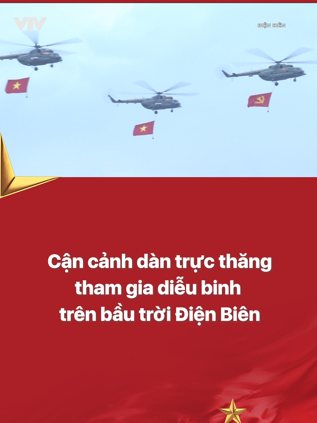Mở đầu Lễ diễu binh, diễu hành kỷ niệm 70 năm Chiến thắng Điện Biên Phủ là phần trình diễn của máy bay trực thăng mang cờ Đảng, cờ Tổ quốc bay qua lễ đài #70namdienbienphu #vtv #vtv24 #vtvdigital #dienbienphu