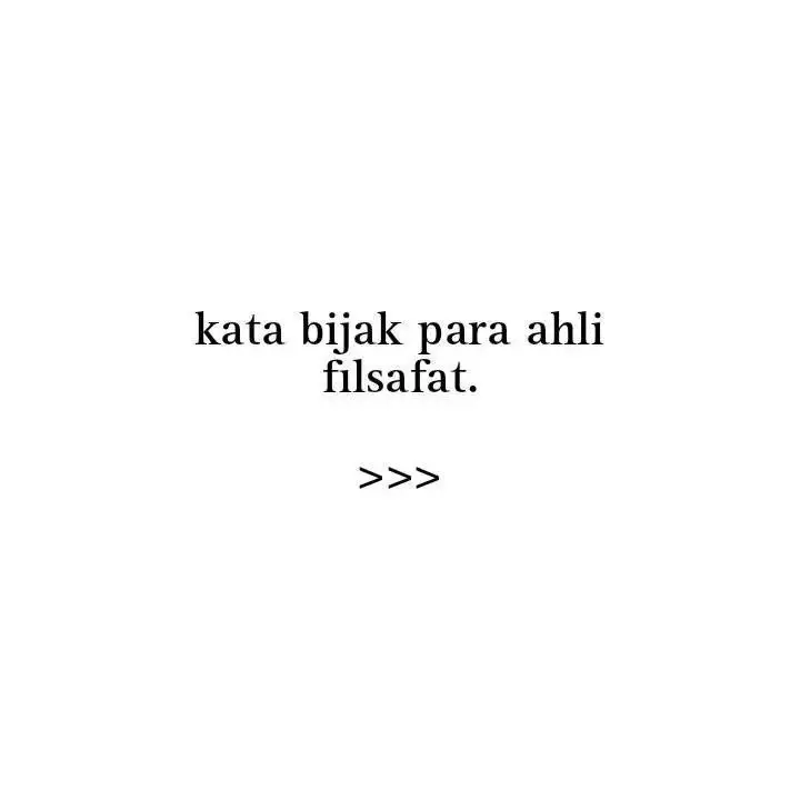 #filsuf #ilmufilsafat #quotes #motivasi #lewatberanda #fyp #fypシ 
