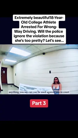 Extremely beautiful18-Year-Old College Athlete Arrested For Wrong-Way Driving. Will the police ignore the violation because she's too pretty? Let's see..  #cops #copsoftiktok #copsontiktok #police #policeofficer #policeoftiktok #fyp #fypシ #foryou #foryoupage 