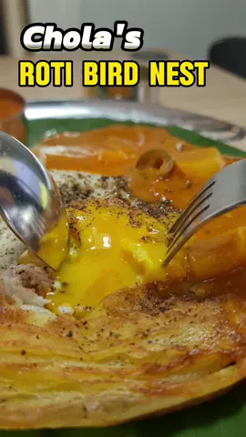 Chola's Roti Bird Nest  #cholakitchen #indianrestaurant #happytummy #foodtiktok #Foodie #roticanai #viral #egg #fypシ゚viral #malaysiantiktok #malaysianfoodie #malaysianindian #fyppppppppppppppppppppppp #foryou #klang #