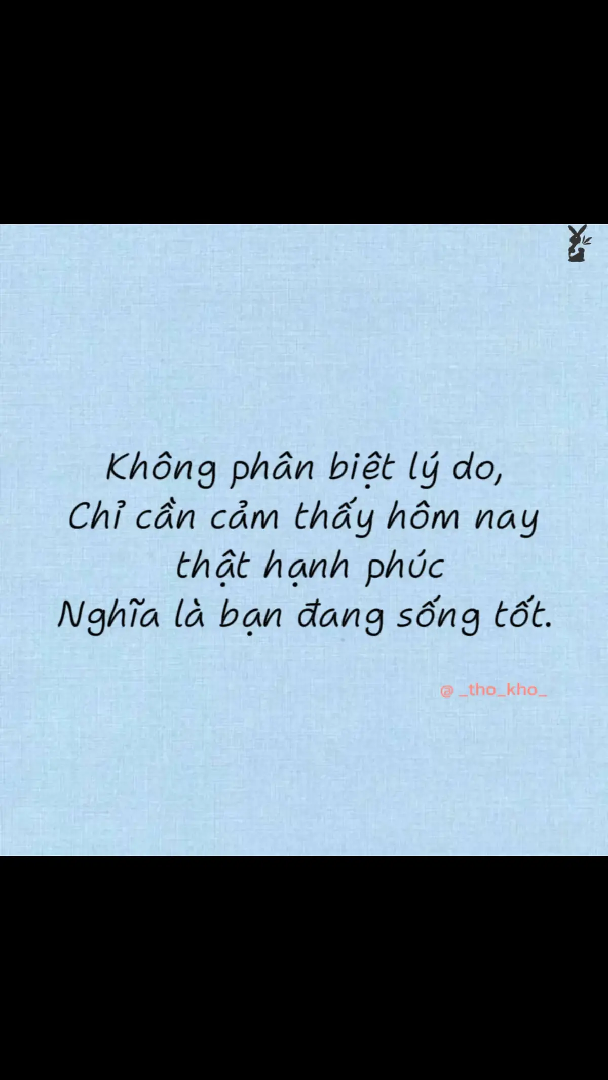 'Hom nay rat tot' #tiktok #xhtiktok #xuhuong #hanhphuc #song #songtot #vuivemoingay  #tamtrang #yeucaidep #_tho_kho_ #thỏdại 