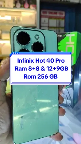 Ada Yang Baru Dengan Ram 12GB Infinix Hot 40 Pro Ram 8+8 & 12+9GB Rom 256 GB #infinixhot40pro #infinixhot40 #hot40pro #infinixindonesia 