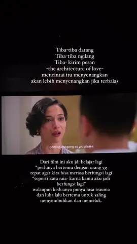 Sejauh apapun kita pergi kita gak akan bisa melupakan masa lalu tp kita bisa belajar menerimanya dan tetap melanjutkan hidup #thearchitectureoflove #fyp #xyzbca #foryoupage 