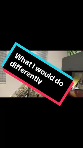 Here’s a few things I would have done differently in the Military if I could start over #fypシ #foryou #miltok #military #veteran #militaryspouse  #army #marines #navy #airforce #vivalavargas #longervideos #longvideo 