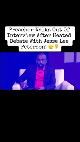 Preacher Walks Out Of Interview After Heated Debate With Jesse Lee Peterson!  #fyp #tiktok #foryou #iykyk #church 