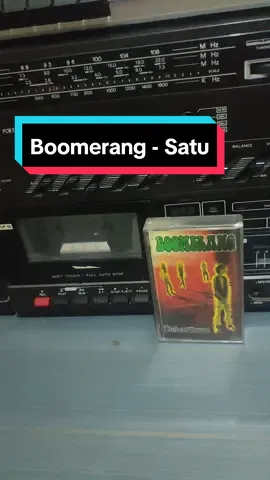 Boomerang - Satu  #boomerang #boomerangband #satu #boomerangsatu #musikrock #musik #kasetpitalawas #musikviral #kasetpita #rilisanfisik #kasetpitajadul #audiojadul #kasetanalog #radiojadul #musikindonesia #laguviral #fyp #fypシ 