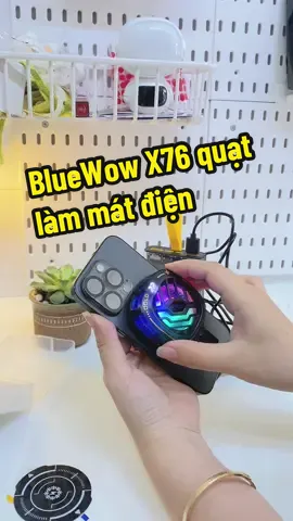 BlueWow X76 quạt làm mát điện #quattannhiet #quattannhietdienthoai #quattannhietsolanh #LearnOnTikTok #xuhuong 