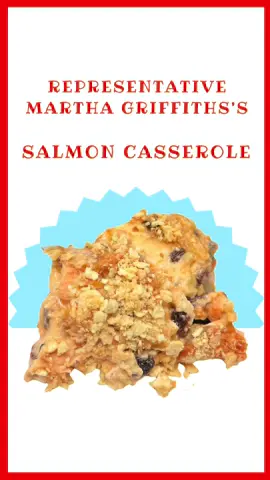Representative Martha Griffiths’s Salmon Casserole. Can I eat around the one ingredient that ruins it? Not really, as it’s about 40% raisins by volume. #vintagerecipes #congress #badfood #weirdfood #cooking