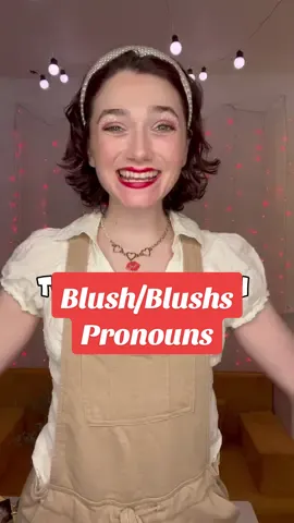 Blush/Blushs ☺️ #neopronouns #lesbiansnowwhite #lgbtqiaplus #nuerodivergent #pronounsmatter 