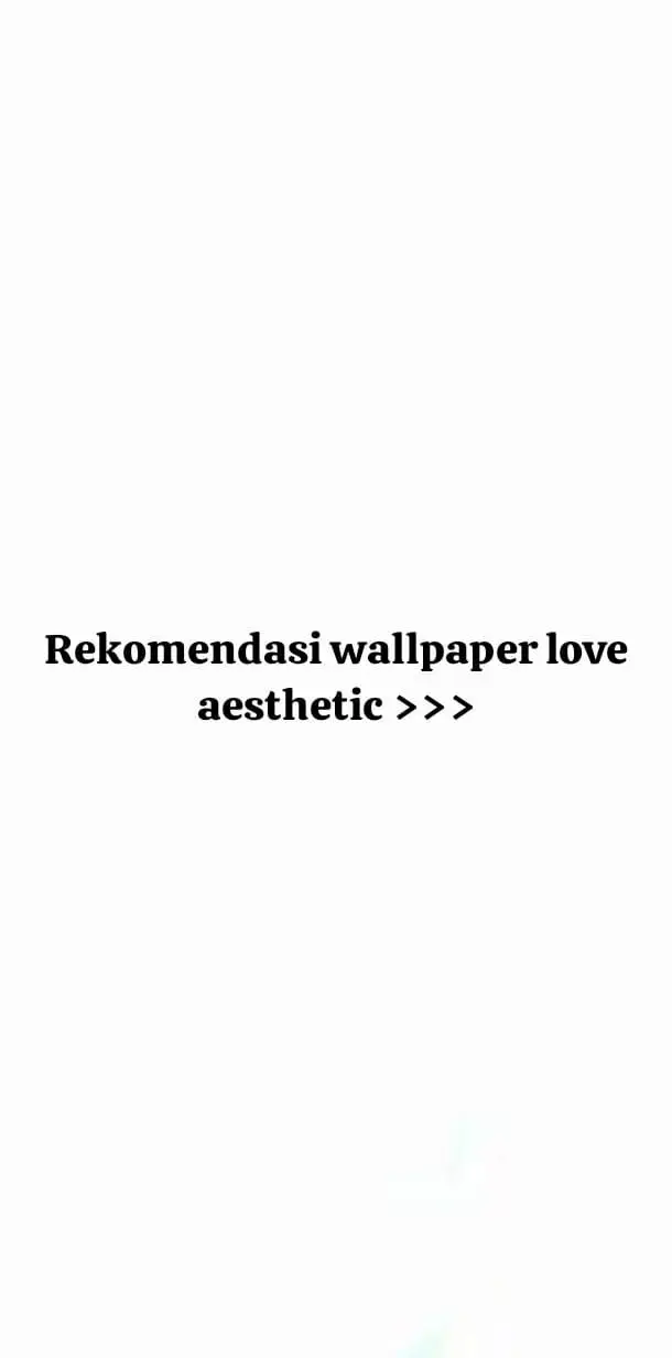 part 2 #wallpaper #aesthetic #Love #fypp#masukberanda #xyzbca #4u #foryou #foryoupage #inginfyp #fypdong #fyppppppppppppppppppppppp #fyppppppppppppppppppppppp #fyppppppppppppppppppppppp #fyppppppppppppppppppppppp #fyppppppppppppppppppppppp 