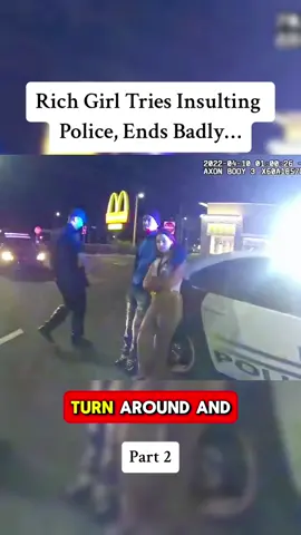 Rich Girl Tries Insulting Police, Ends Badly… #cops #police #fyp #girls #rich #policeoftiktok #truecrime #crime #viral 