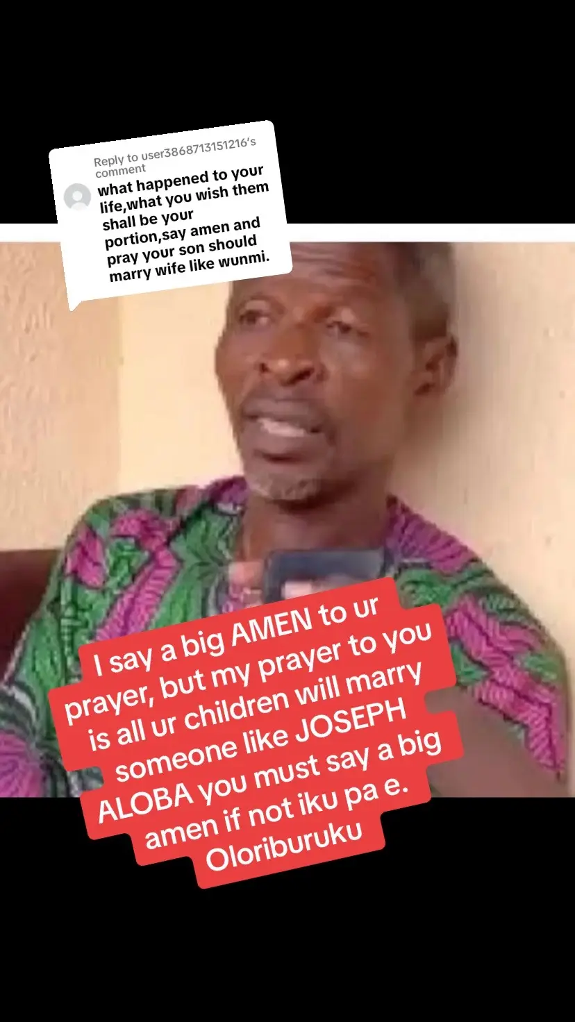 Replying to @user3868713151216 I say a big AMEN to ur prayer, but my prayer to you is all ur children will marry someone like JOSEPH ALOBA you must say a big amen if not iku pa e. Oloriburuku #mohbad 