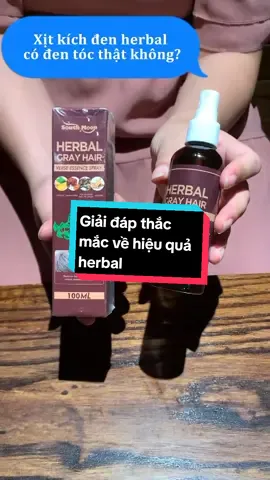 Giải đáp thắc mắc cho chị em về hiệu quả của xịt dưỡng đen Herbal #bactoc #tocbac #xuhuong #chamsoctoc #tocdepmoingay #lamdep 