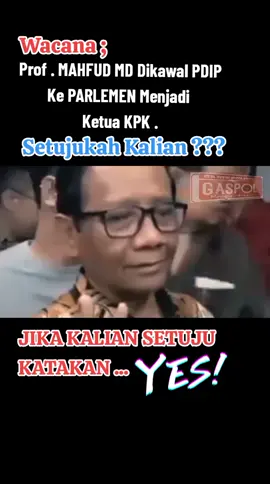 WACANA PROF. MAHFUD MD DIKAWAL PDIP KE PARLEMEN UNTUK MENJADI KETUA KPK . #koruptorharusdimiskinkan #koruptorharusdimiskinkan😎🔥 #koruptorharusdimiskinkan👍 #semogafyyyyyyp #fypシ゚viral  Sebelumnya, Mahfud mengatakan akan memperjuangkan agar KPK independen. Mahfud lalu berbicara KPK diganti dari 'komisi' menjadi 'badan'. Mulanya, Mahfud mengomentari terkait 93 pegawai KPK diduga terlibat dalam pungutan liar atau pungli di Rutan KPK. Mahfud Md meminta agar mereka yang terlibat ditangkap .