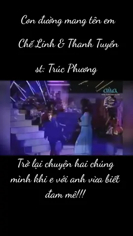 Con đường mang tên em#CheLinh #ThanhTuyen #xuhuongnhacxua9x #Gocnhacxua 