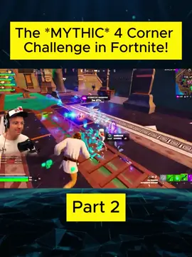 The *MYTHIC* 4 Corner Challenge in Fortnite! Part 2 #alia #gaming #videogames #fyp #foryou