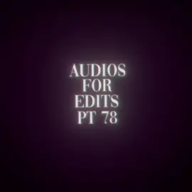Audios for edits PT 78 | Playlist in bio 🎧🎵 @Odetari @ZØMB @𝙎𝙡𝙫𝙢𝙗𝙧𝙨 @$WERVE! @gabriawll // (Gabriel GIRAUD) @$trxy @DJ SoulChild AC @R.A.I. #audiosforedits #editingaudios #editaudios #editaudio #songsforedits