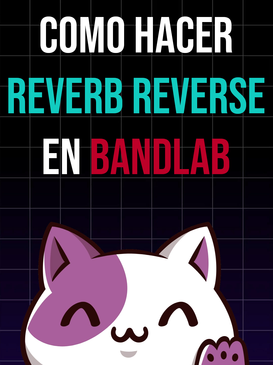 Como hacer Reverb Reverse en BandLab 😺 #bandlab #bandlabartist🔥 #bandlabartist #bandlabrapper #bandlabtips #bandlabtutorial #produccion #produccionmusical #productor #productormusical #productormusical❤️ #productores #productoresmusicales #produccionmusicaltips #artistas #artistasnuevos #homestudio #estudioencasa #producirmusica #producer #producertok #fyp #fypシ゚ #parati #paratiiii