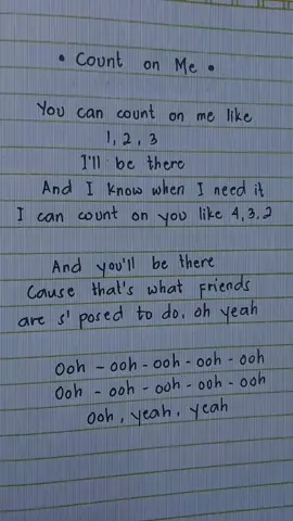 •Count on me•√ #lyrics #handwriting #karaoke #foryou #fyp 