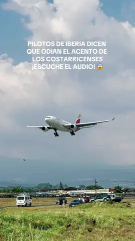 PILOTOS DE IBERIA DICEN QUE ODIAN EL ACENTO DE LOS COSTARRICENSES ¡ESCUCHE EL AUDIO! 😱