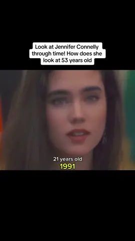 Look at Jennifer Connelly through time! #celebrities 