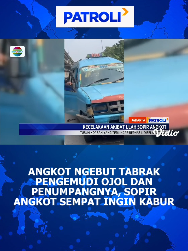 Angkot ugal-ugalan meresahkan!! 😤😤 #angkot #viral #ciracas #sopirangkot #newsindosiar #indosiar #patroliindosiar #patroli #beritatiktok #tiktokberita #fyp #foryou #fypindonesia #longervideos