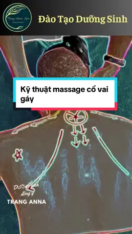 Chị e chú ý học #Massagecổvaigáy về chăm sóc ck và người thân nha ! #Tranganna #fypシ #TrungTâmĐàotạoDưỡngSinhĐôngy #xuhuongtiktok #tiktok #Trịliệu #Massagelưngeo #gội_đầu_dưỡng_sinh #masagethưgiãn #reels #sứckhoẻtạinhà 