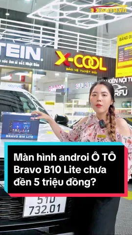 Sở hữu ngay màn hình android Ô TÔ Bravo B10 Lite, mà giá lại chưa đến 5 triệu đồng??? #leanontiktok❤️ #giaitritiktok #giaitri #phukienoto #XEXAUTO #manhinhandroid #oto #bravo #xexauto #xexautovn 