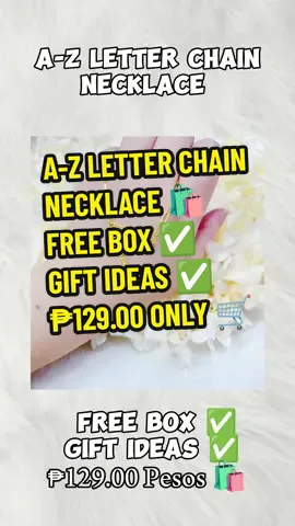 A-Z LETTER CHAIN NECKLACE 🛍️  FREE BOX ✅ GIFT IDEAS ✅  ₱129.00 PESOS ONLY  #letternecklace #chainnecklace #giftideas 
