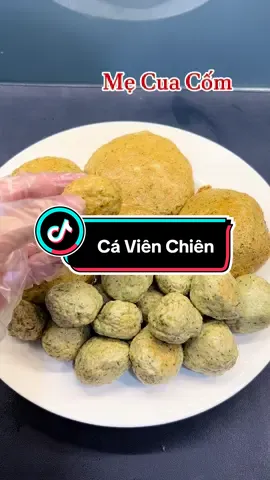 Cách làm cá viên chiên ngon#mecuacom #mecuacom1102 #mecuacom1102 