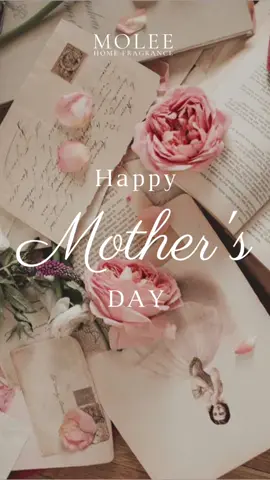 Happy mother’s day#mothersday #mothersday #moleehomefragrance #母亲节 #母亲节快乐 