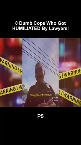 8 Dumb Cops Who Got HUMILIATED By Lawyers! P5