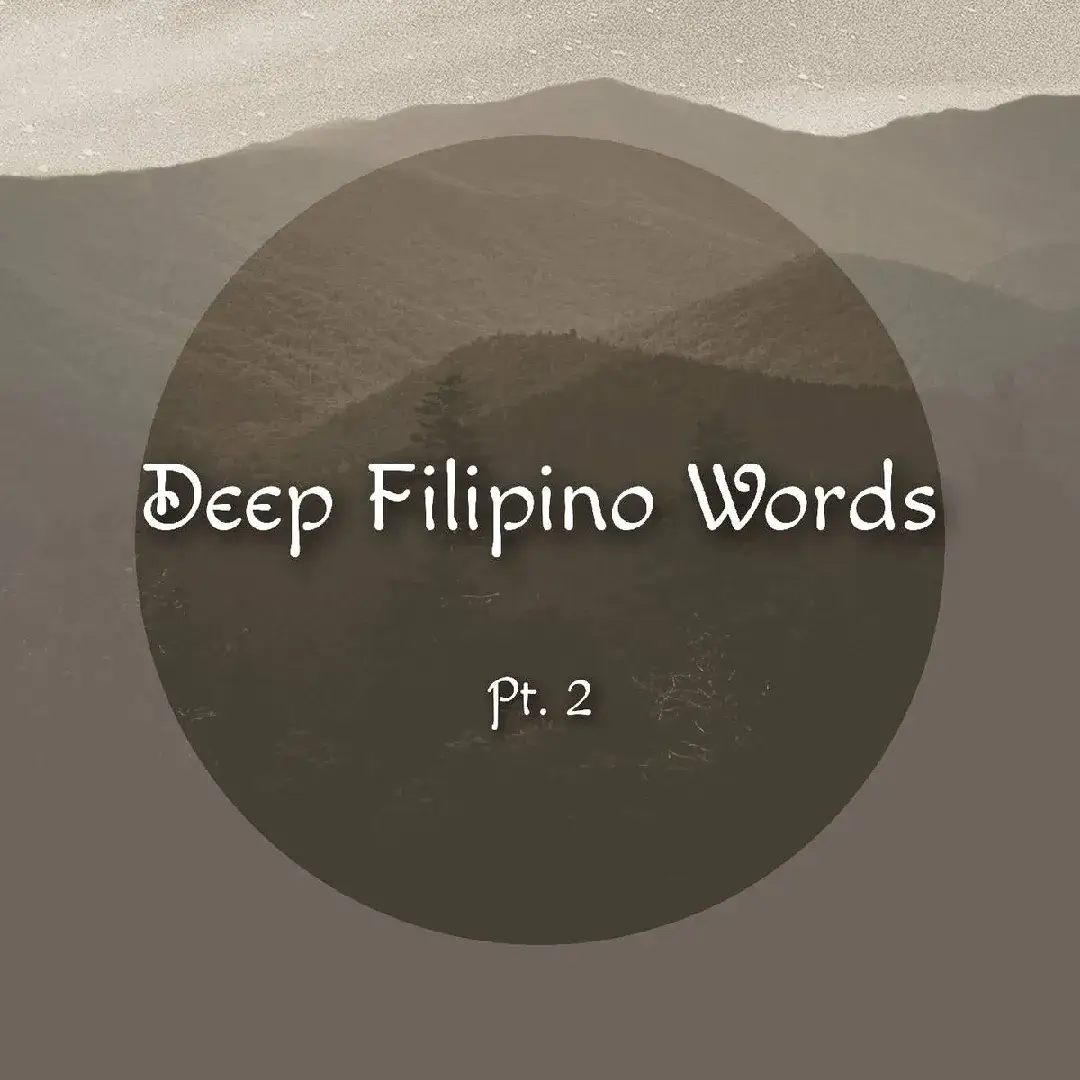 𝚙𝚊𝚛𝚝 𝟸/ #filipinowords #trending #followme #foryoupage #foryou #fyp #tiktok 