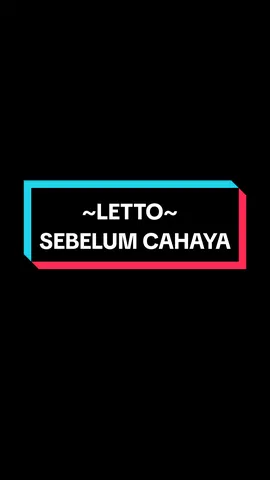 LETTO | SEBELUM CAHAYA.. #letto #lettoband #sebelumcahaya #sebelumcahayaletto #laguindonesia #laguindonesiaviral #indonesiasong #trending #trendingsong #trendingvideo #tiktokmalaysia #tiktokindonesia #tiktokthailand #tiktokbrunei #tiktoksingapore #lirik #lyrics #liriklagu #lyrics_songs #lyricsvideo #fulllyrics #fullsong #lagupenuh #fyp #fypage #fypシ゚vir#fypagee #foryou #foryoupage #foryourpage #fypp #fyppp #fyppppppppppppppppppppppp 
