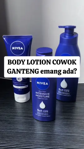 NIVEA BODY LOTION BODY SERUM INTENSIVE MOISTURE UNTUK KULIT KERING - SANGAT KERING#nivea #pelembab #bodycare #bodylotion #soundviral #fyp #fypシ゚viral #fypage #cogan #cowokganteng #lotioncowok 