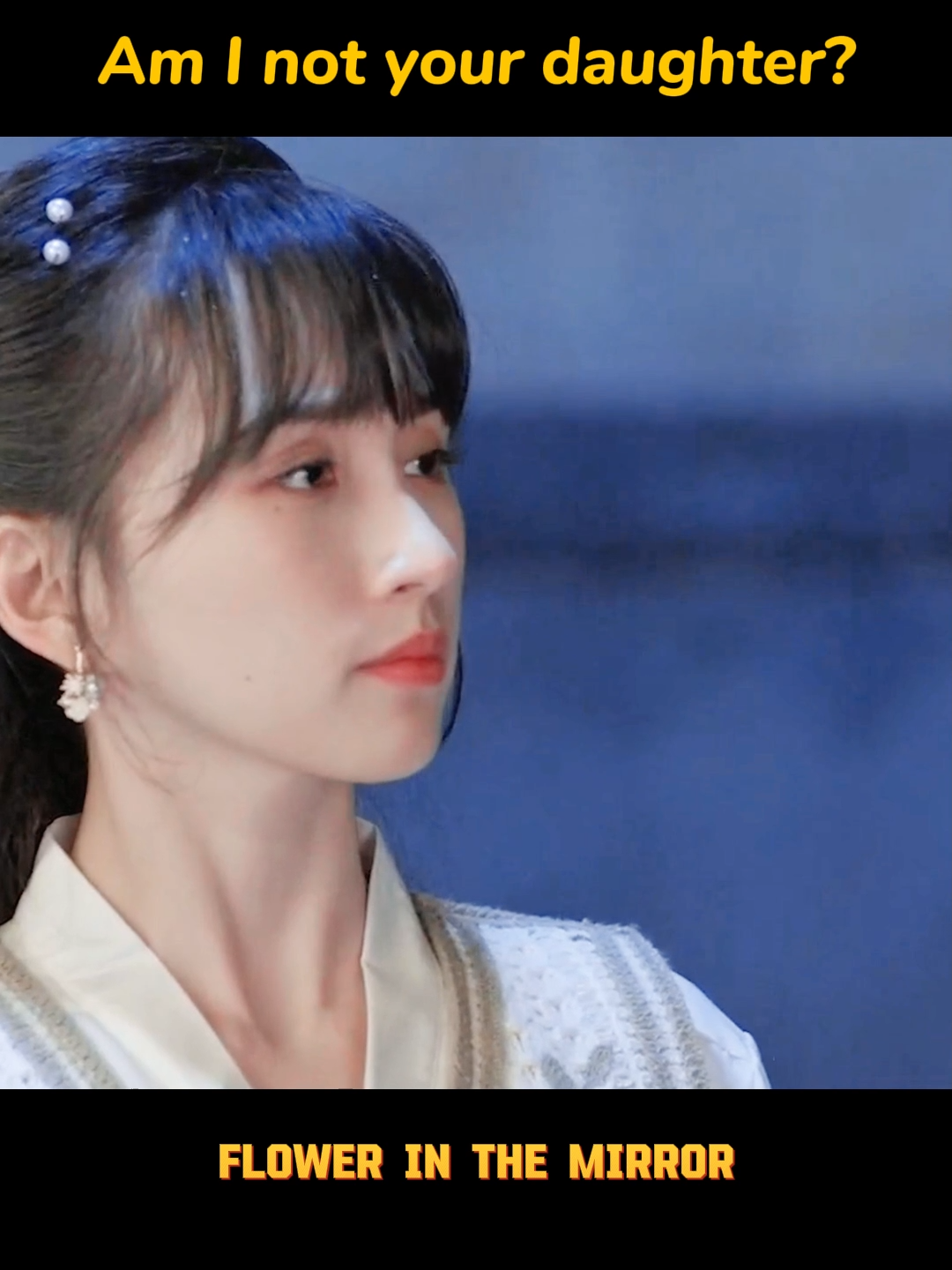 😲Am I not your daughter?#iQlYI#FlowerintheMirror#RyanZhang#ZhangHe#ChengJinMing #ZuKaEr#LvYanBei#LiTianYe#QuHaiFeng