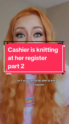 Cashier is knitting at her register part 2 #retail #skit  #retailproblems #fypシ゚viral #managersbelike #retaillife  #employee #retailbelike  #customerservice #cashier #manager #employees 